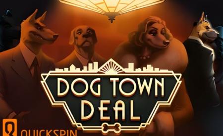 Dog Town Deal