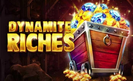 Dynamite Riches