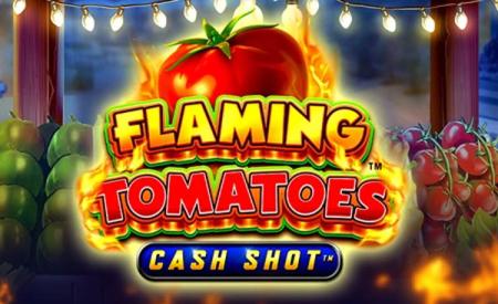 Flaming Tomatoes Cash Shot