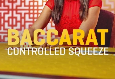 Baccarat Controlled Squeeze