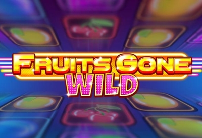 Fruits Gone Wild