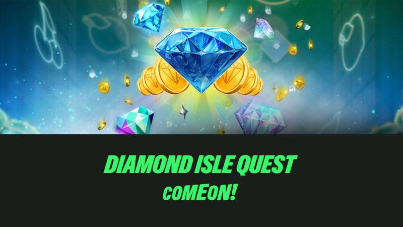 Mega Quest bij ComeOn: zes opdrachten met Diamond Isle